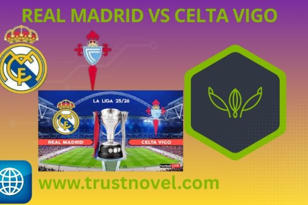 Real Madrid vs Celta Vigo