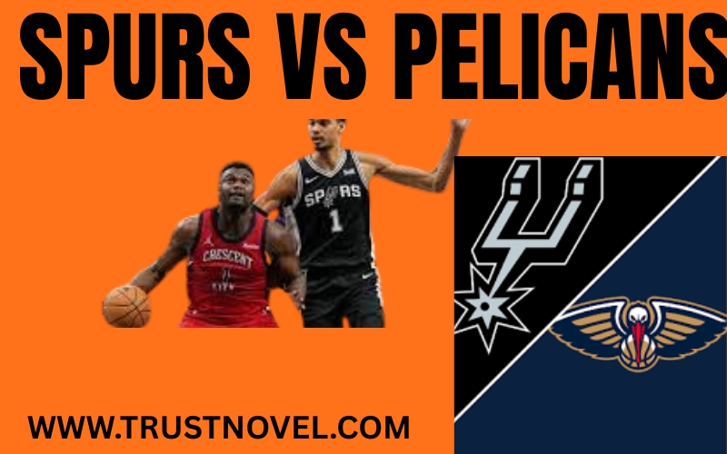 Spurs vs Pelicans