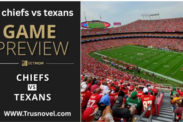 Chiefs vs Texans